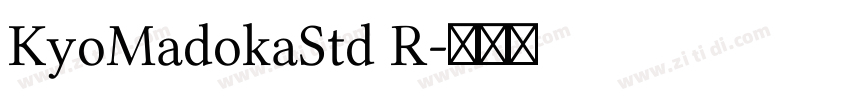 KyoMadokaStd R字体转换